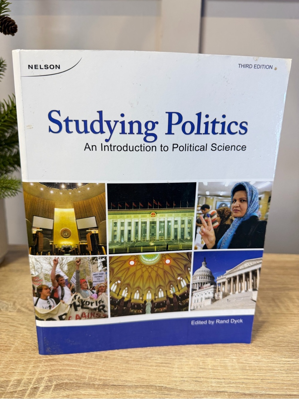 Rand Dyck Studying Politics: An Introduction to Political Science